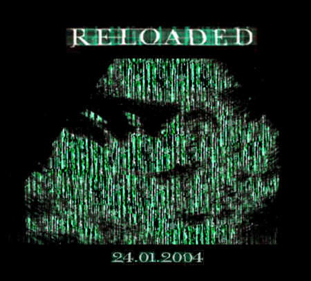 Reloaded: 24.01.2004