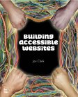 Building Accessible Websites - Joe Clark