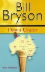 Down Under - Bill Bryson